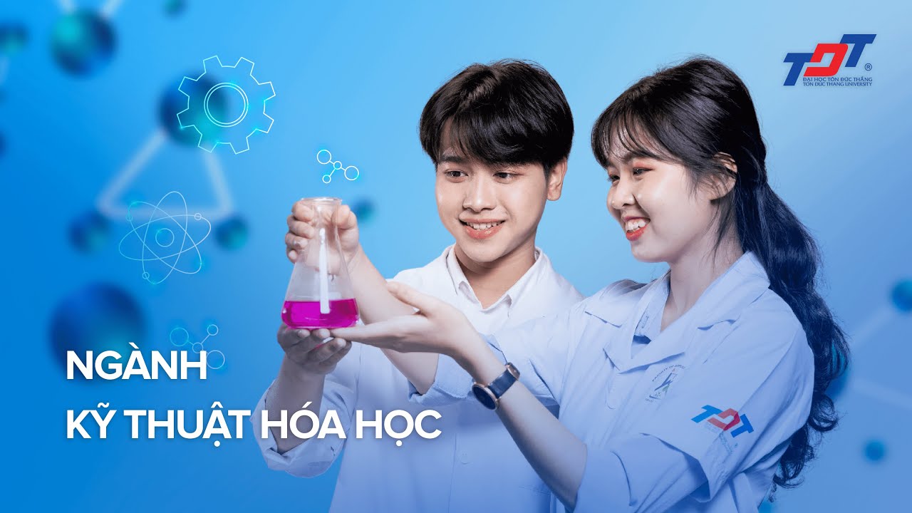Tuyển sinh TDTU | Ngành Kỹ thuật hóa học