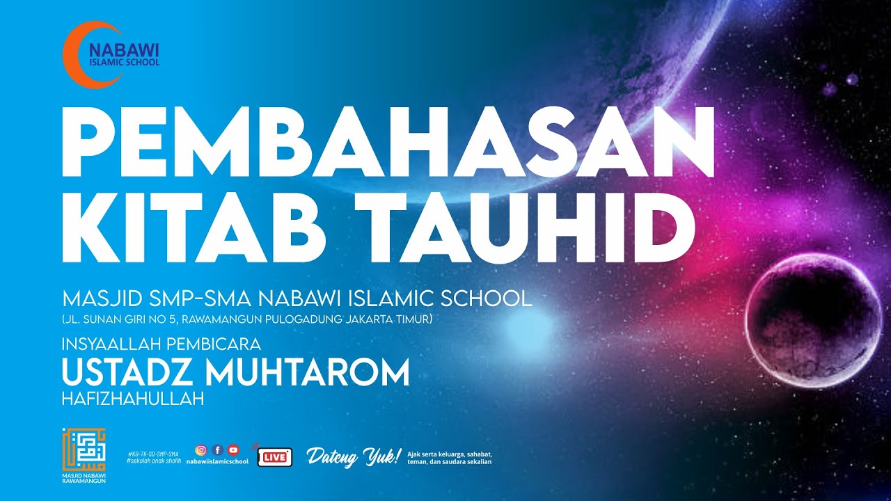 Majlis Ilmu NIS 21 01 2026 I Kitab Tauhid Qoulul Mufid I Ustadz Muhtarom  Hafizhahullah