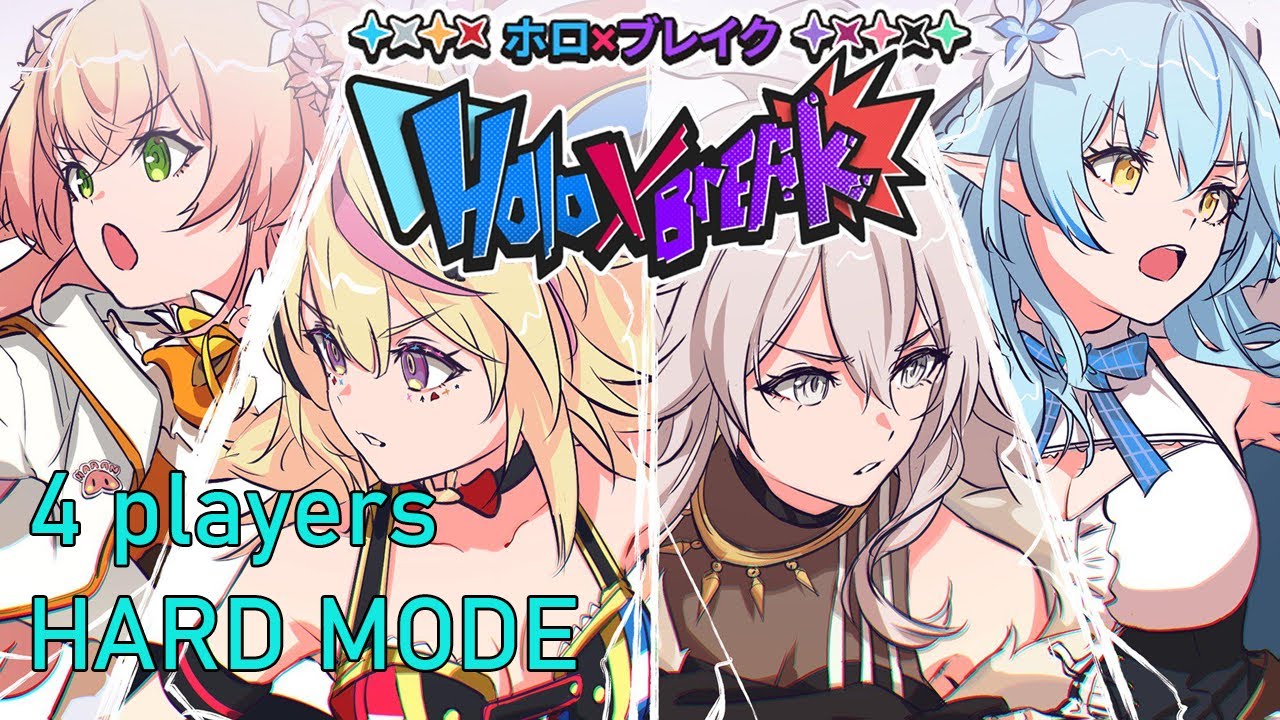 [Holo X Break] 4 Players ALL