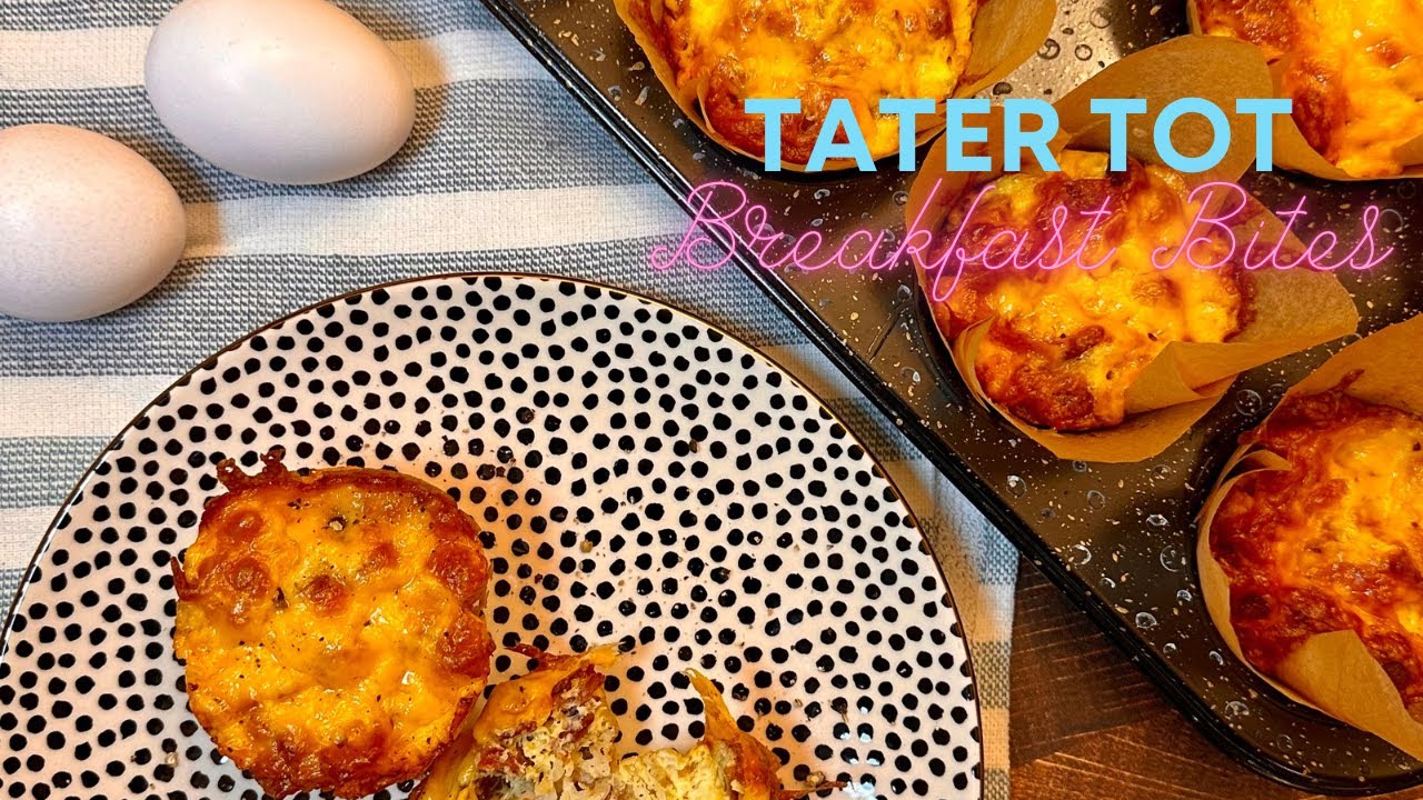 Kid Friendly Tater Tot Breakfast Bites!