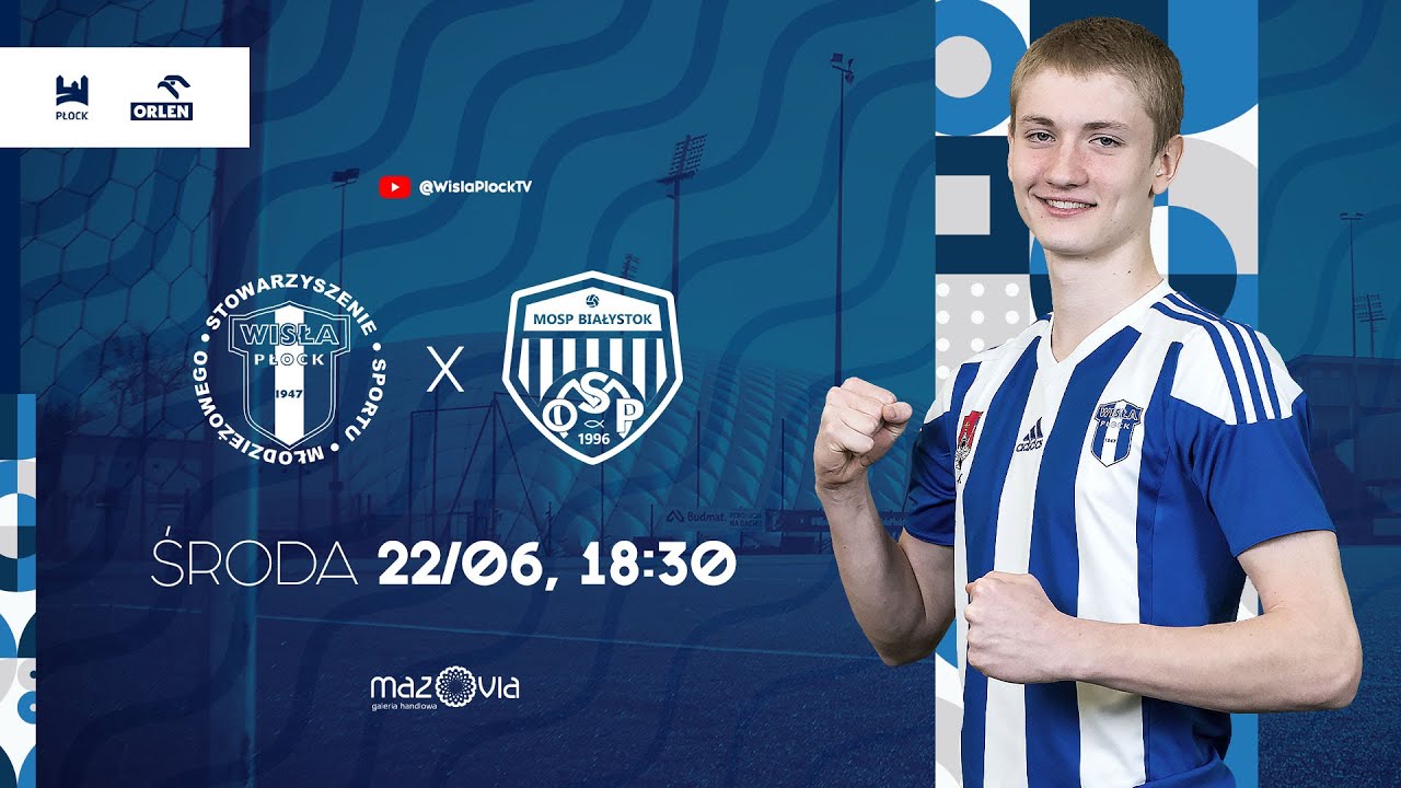 U-17 | SSM Wisła Płock - MOSP Białystok