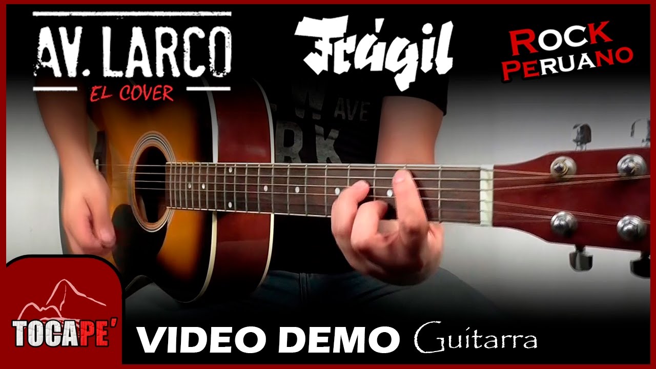 Av. Larco - Frágil - Cover #008 🎸
