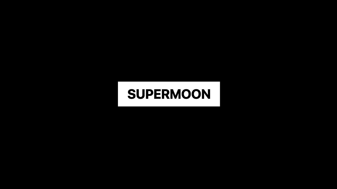 LOVE SUPREME - SUPERMOON (Lyrics Video)