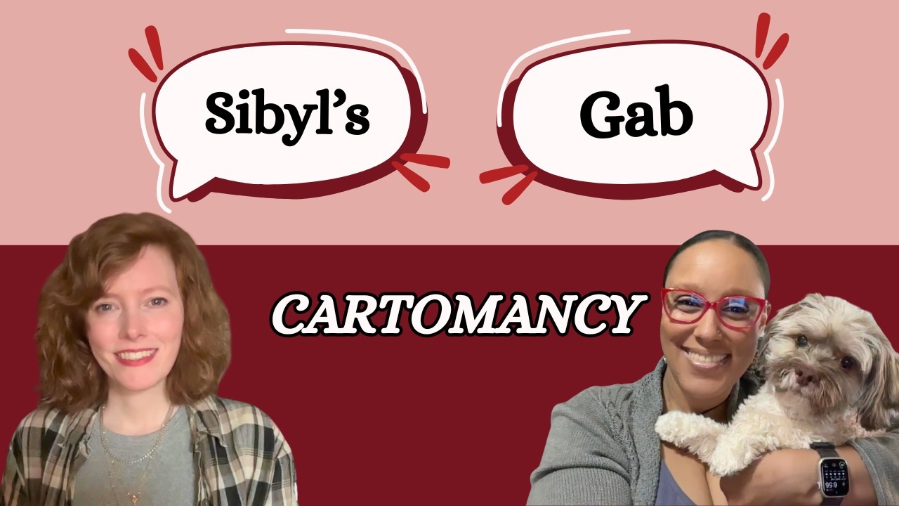 Sibyl's Gab: Cartomancy