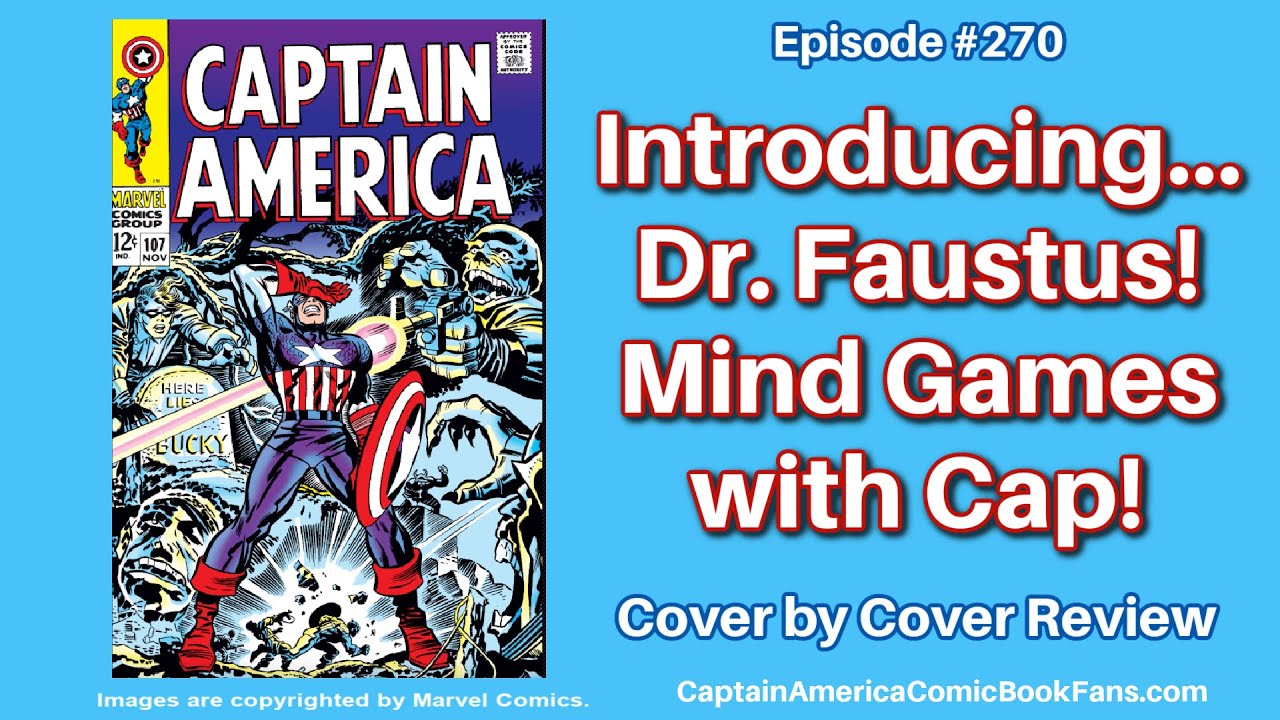 #270: 1st Appearance of Dr. Faustus! (1968) Captain America #107 by Stan Lee / Jack Kirby
