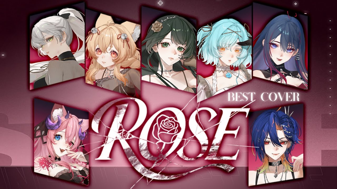 【 ROSE | HANA 】最強の7人組が歌ってみた【Original PV】
