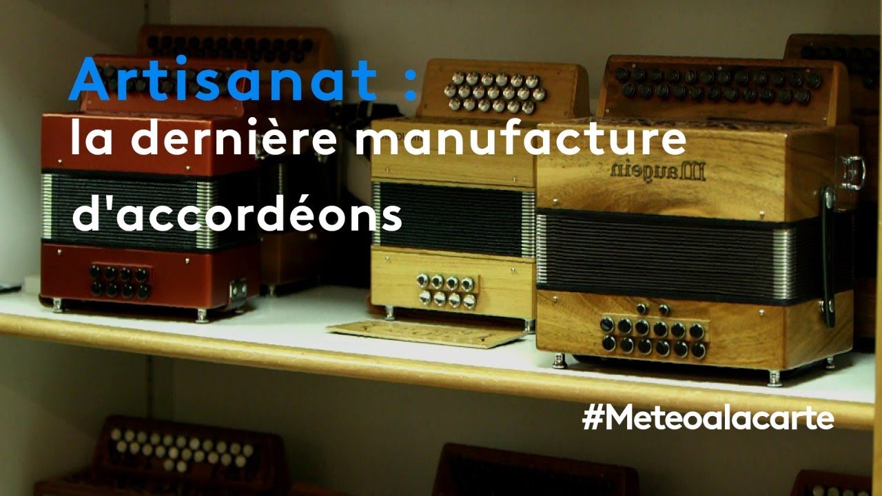 Artisanat : la dernière manufacture d'accordéons