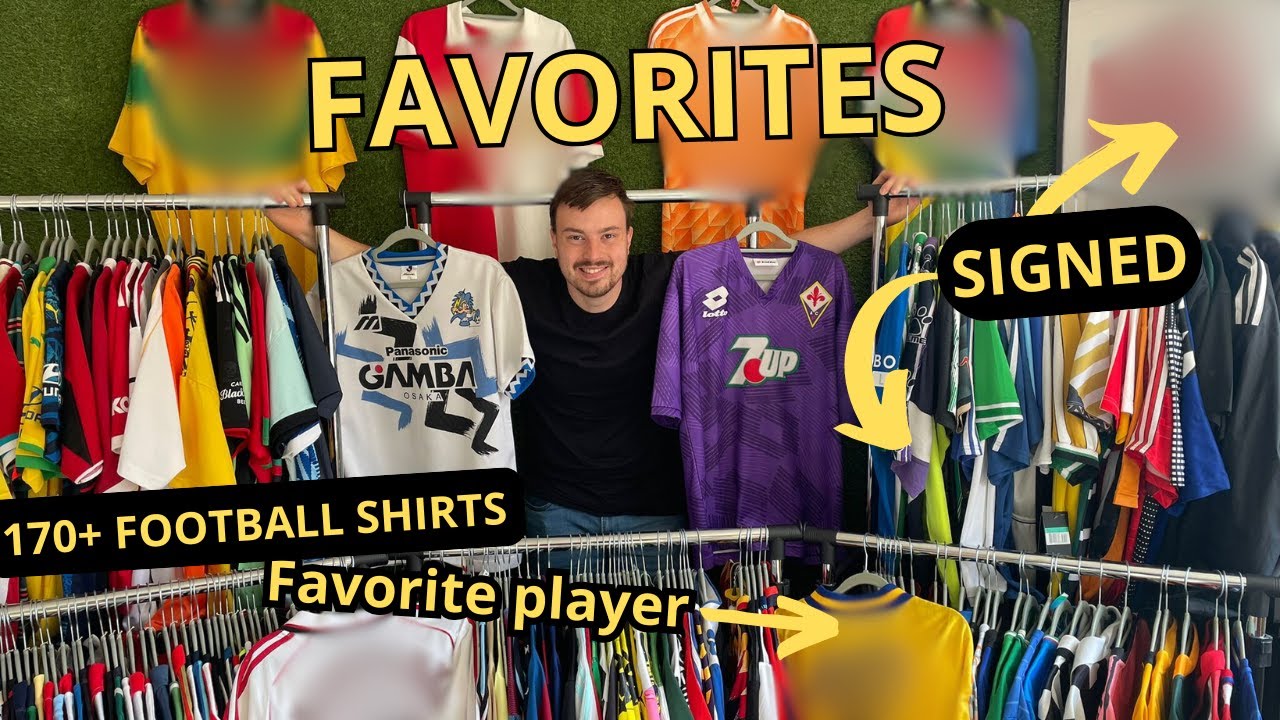 MY €11.000 FOOTBALL SHIRT COLLECTION