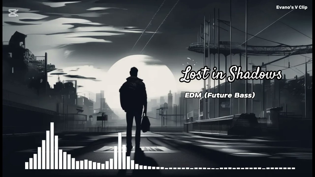 Lost in Shadows - EDM (Future Bass) - [Original Music Video]