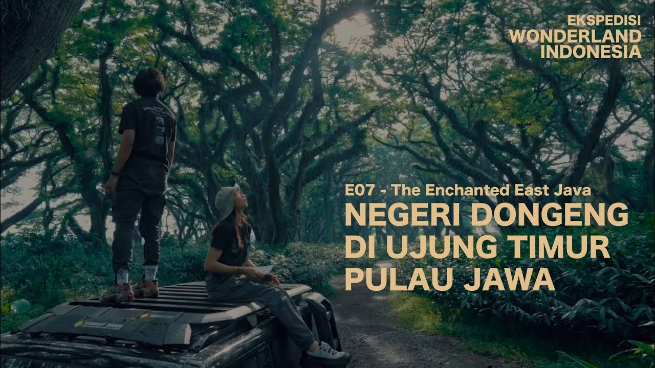 Ekspedisi Wonderland Indonesia (Eps. 7) Bumi Seribu Penari 