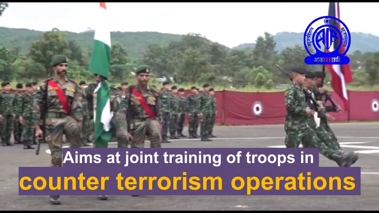 INDO-THAILAND JOINT MILITARY EXERCISE MAITREE &ndash; 2019