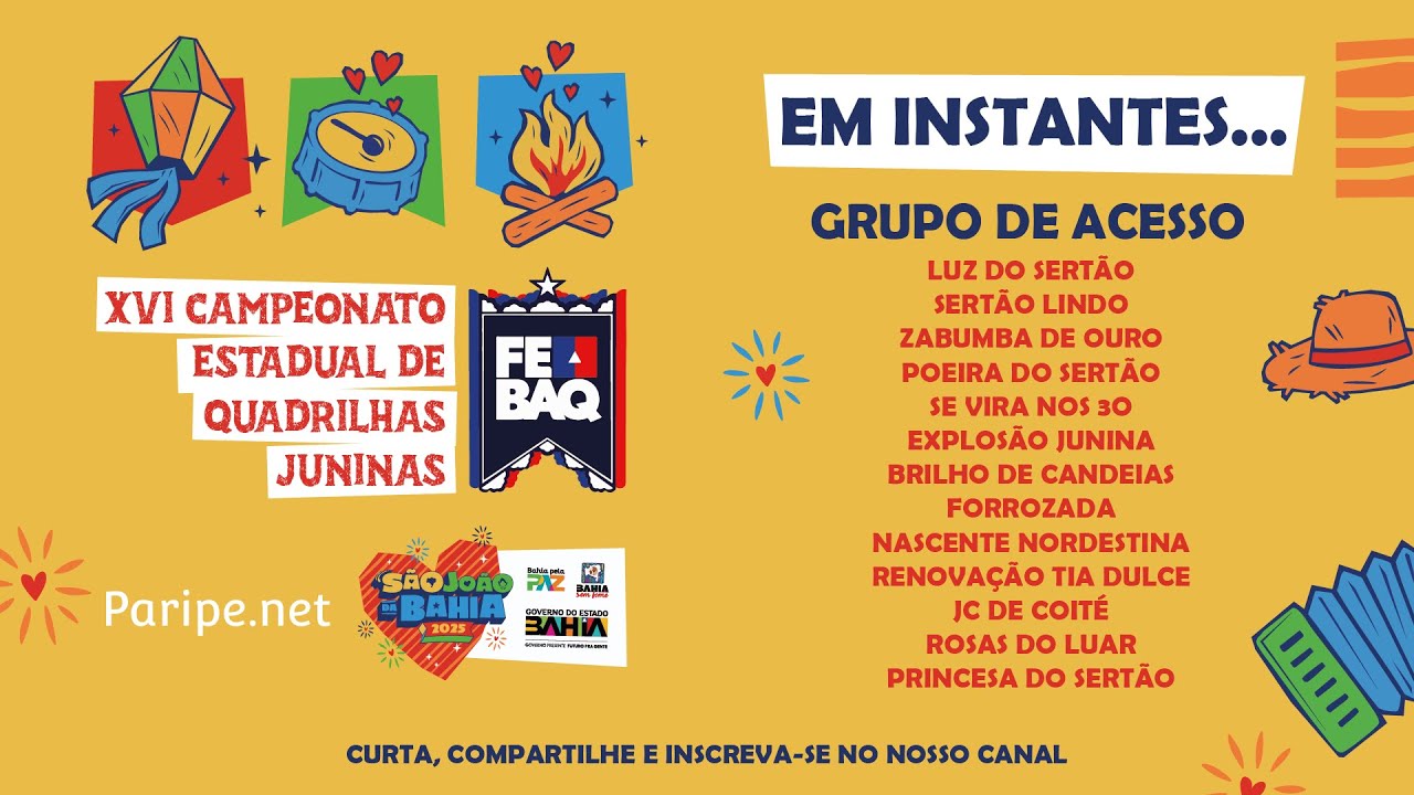XVI Campeonato Estadual de Quadrilhas Juninas | Grupo de acesso: 11/06 #JuninasNoParipeNet