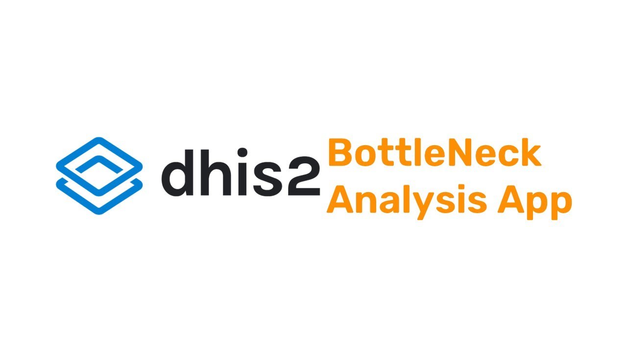 DHIS2 Bottleneck Analysis App