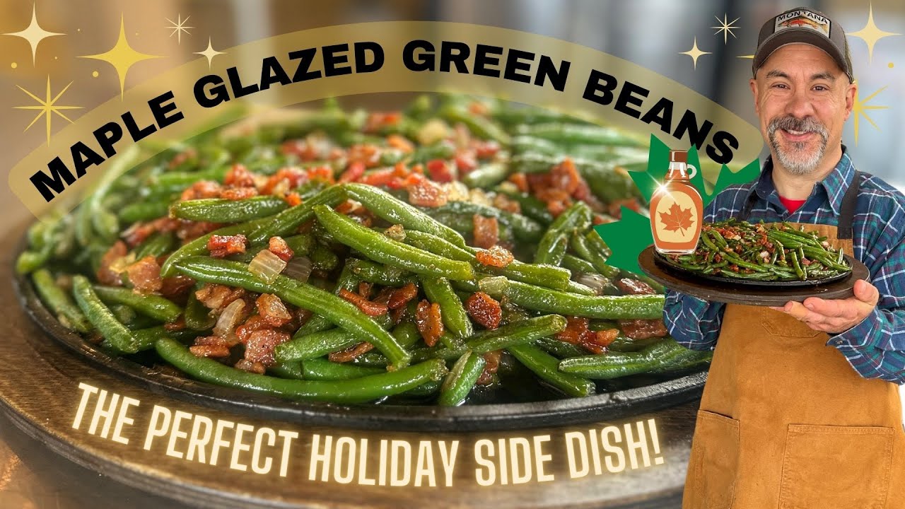 Maple Glazed Green Beans - Easy Thanksgiving & Holiday Side Dish