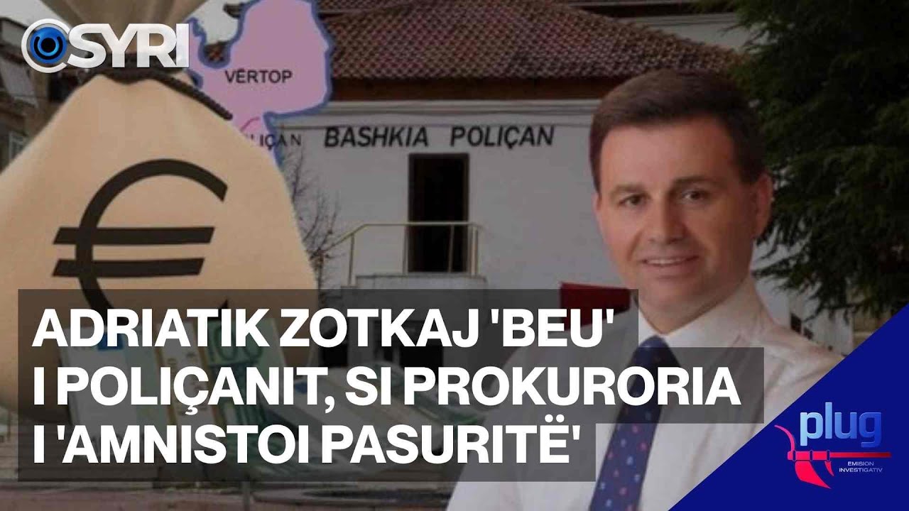 PLUG/ Adriatik Zotkaj, 'Agai' i Poli&ccedil;anit