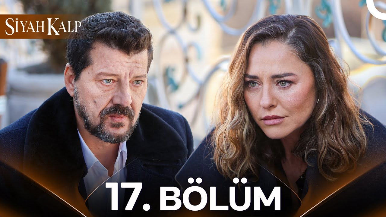Siyah Kalp 17. B&ouml;l&uuml;m