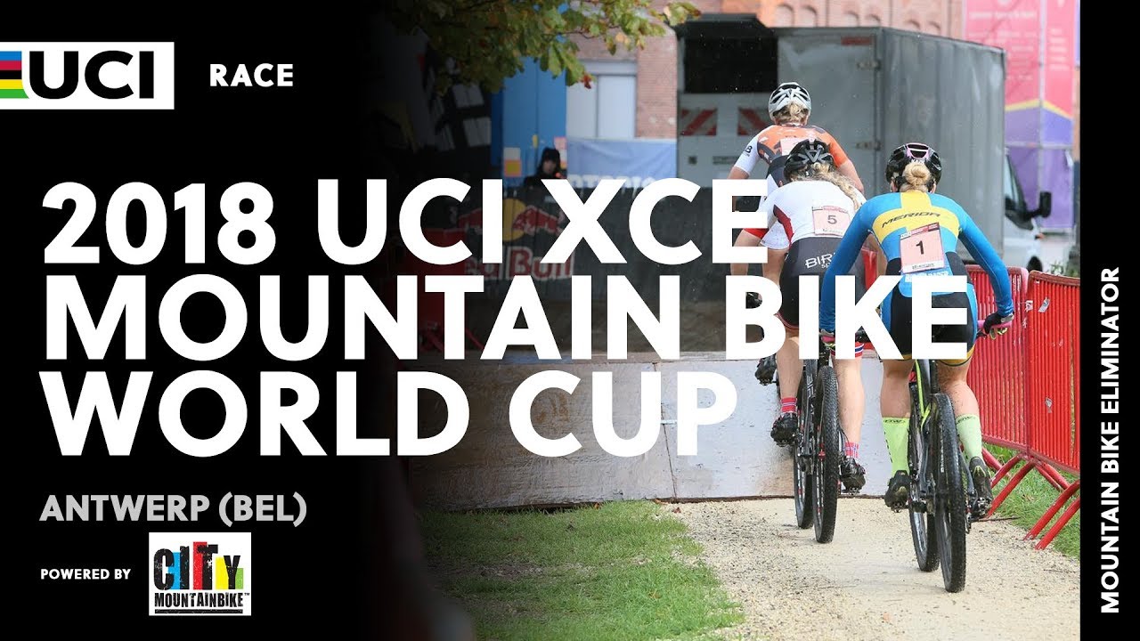 2018 UCI XCE Mountain Bike World Cup - Antwerp (BEL)