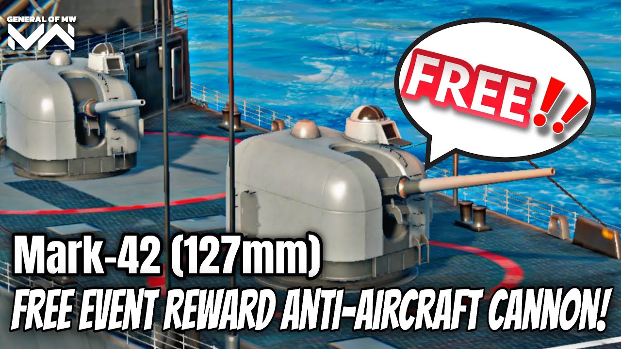 Modern Warships: Mark-42 (127mm) &ndash; Free Event Reward Anti-Aircraft Cannon!