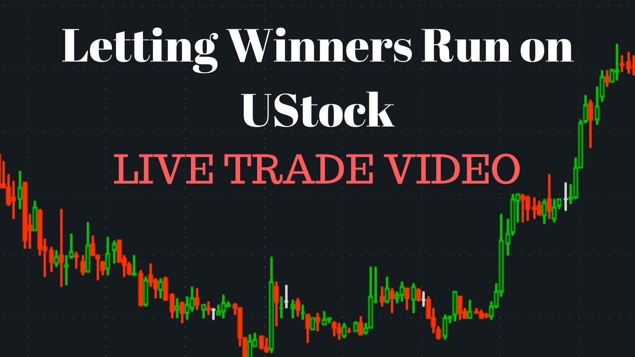 Letting my Winners Run on Ustocktrade (Live Trade Video) -  Live Small Account Day Trading