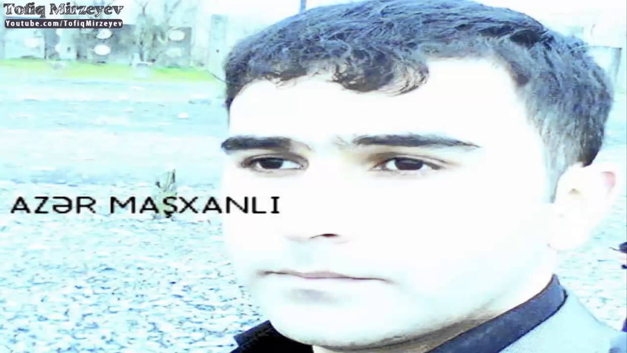 Azer Mashxanli - Ay menim ceyranim