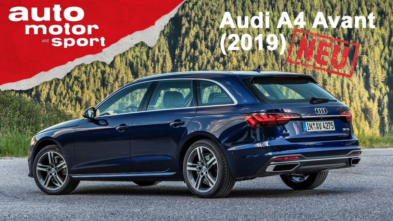 Audi A4 und S4 Avant (2019): Was kann die Neuauflage? - Fahrbericht/Review | auto motor & sport