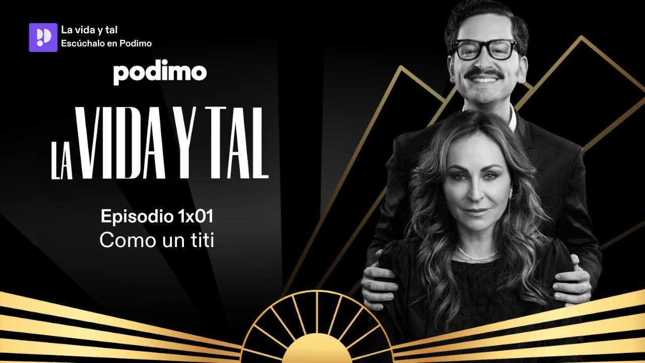 COMO UN TITI | La vida y tal con Ana Milán y Sebastián Gallego | 1x01