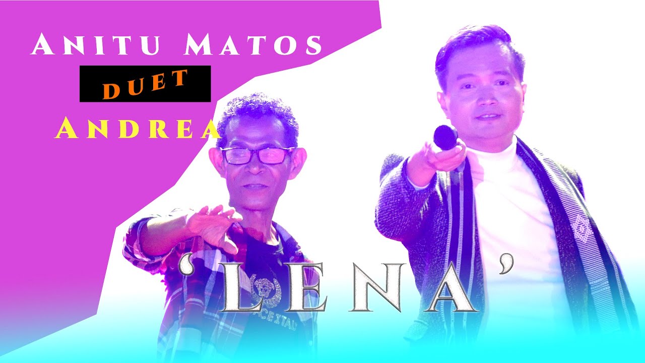 ANITO MATOS DUET HO ANDREA MUSICA ' LENA #KLOBOR