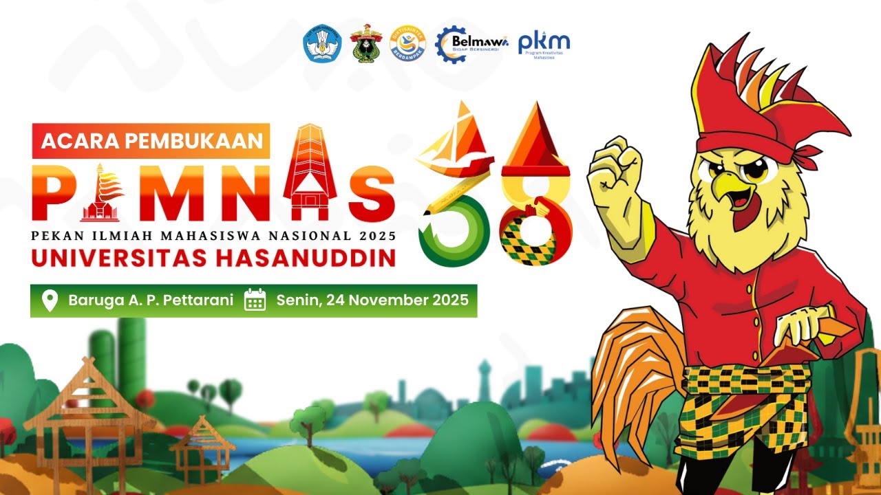 🔴 LIVE ACARA PEMBUKAAN PEKAN ILMIAH MAHASISWA NASIONAL (PIMNAS) KE-38 UNIVERSITAS HASANUDDIN 2025