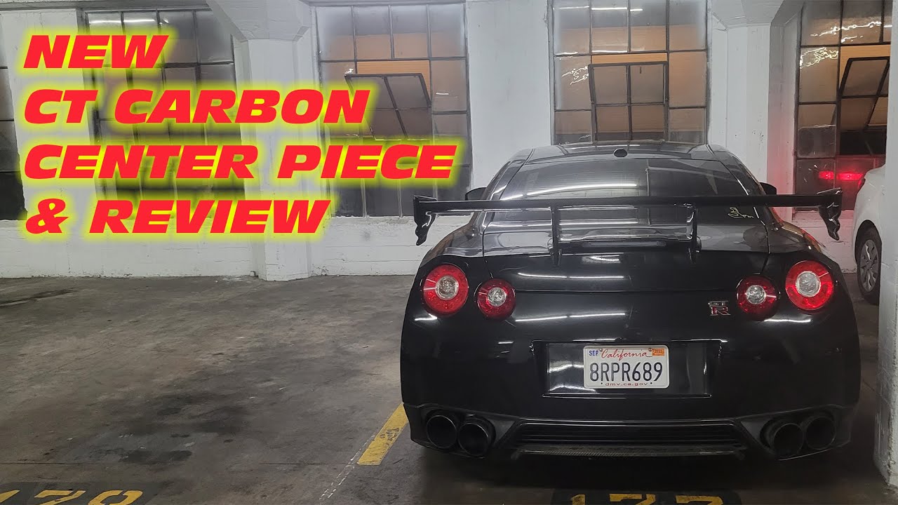 CT CARBON NISMO WING FOR THE NISSAN R35 GTR: NEW CENTER PIECE AND UPDATED REVIEW