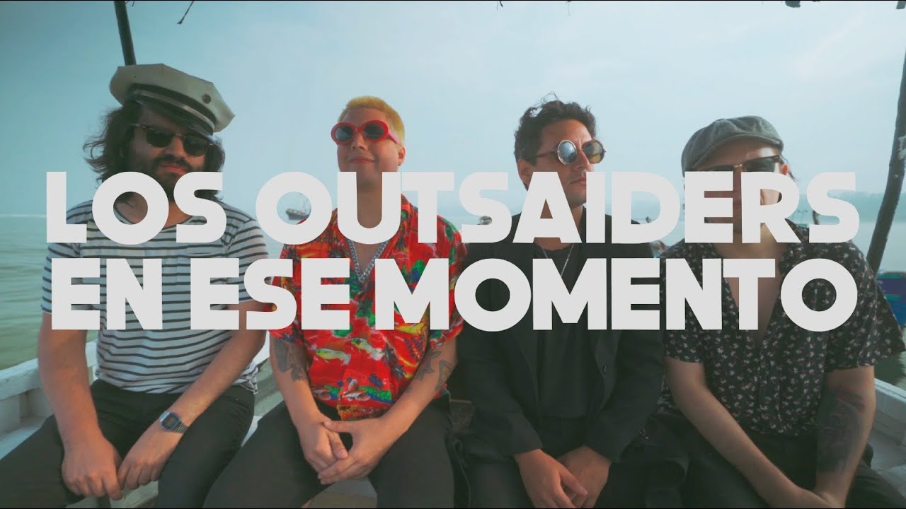 Los Outsaiders - En Ese Momento