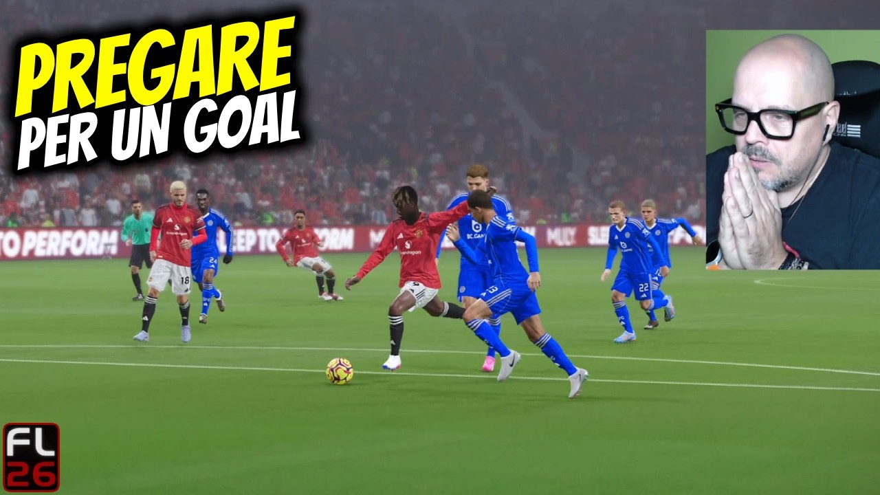 PROVO ANCHE LE PREGHIERE PER SEGNARE ma ... - Football Life 26
