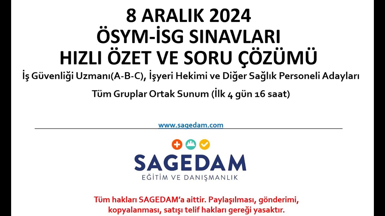 İSG Sınav Hazırlık Kampı (A-B-C Sınıfı İş Güvenliği Uzmanlığı, İşyeri Hekimliği ve DSP)