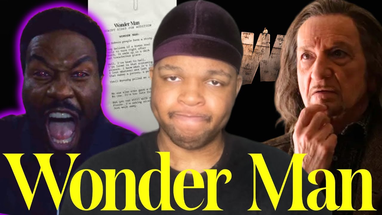 Explain My Thoughts On Wonder Man & How Im Feeling Overall