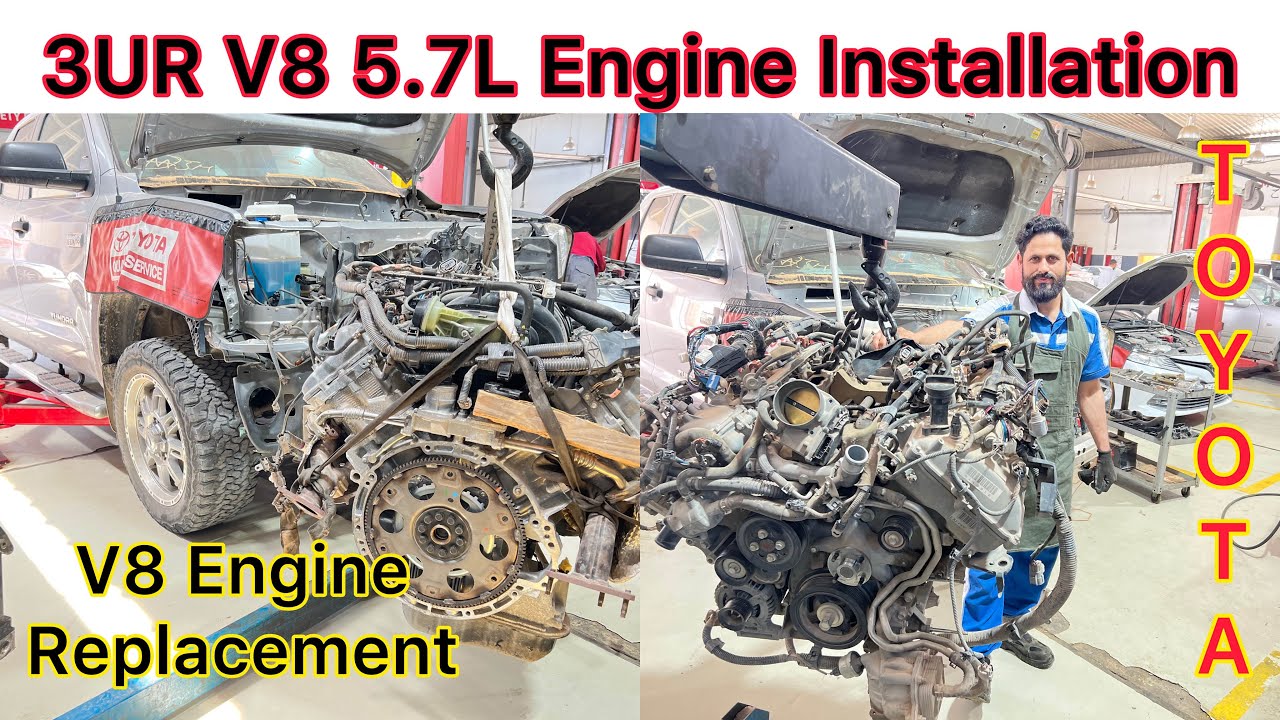 3UR-FE V8 5.7L Engine Installation Of Toyota Tundra