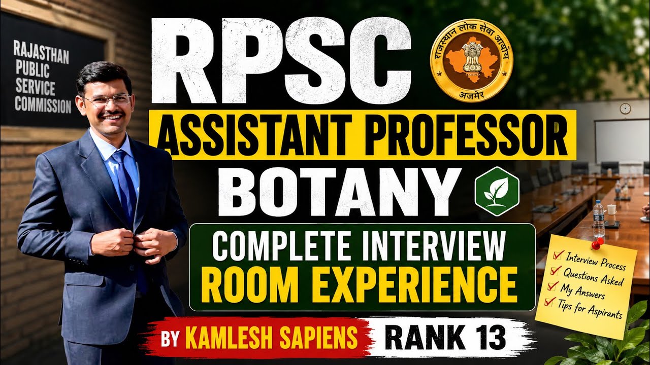 INTERVIEW EXPERIENCE (Rank 13) RPSC ASSISTANT PROFESSOR BOTANY | COMPLETE INTERVIEW ROOM EXPERIENCE 