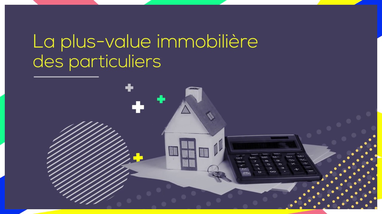 Qu'est-ce que la plus-value immobili&egrave;re&nbsp;?