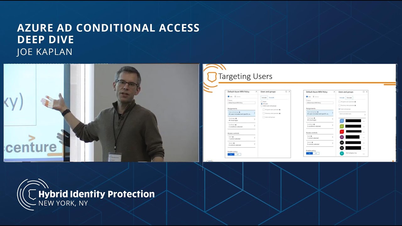 HIPConf19 - Azure AD Conditional Access Deep Dive | Joe Kaplan