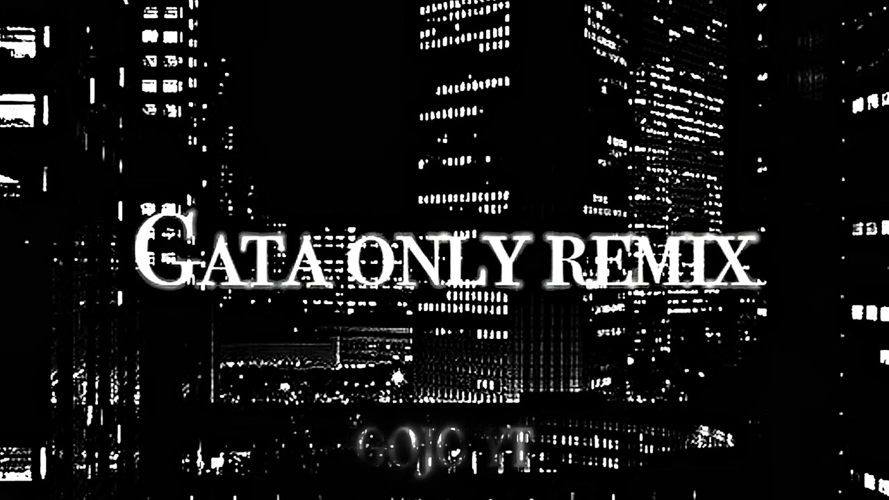 GATA ONLY REMIX(SLOWED+REVERB)FloyyMenor, Anitta, Ozuna