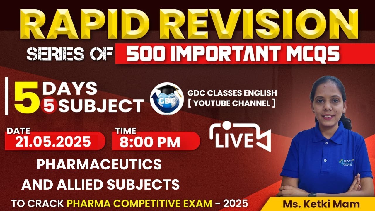 Rapid revision | Lecture-3-PHARMACEUTICS & ALLIED SUBJECTS (Complete syllabus)500 Imp.MCQs in 5 Days