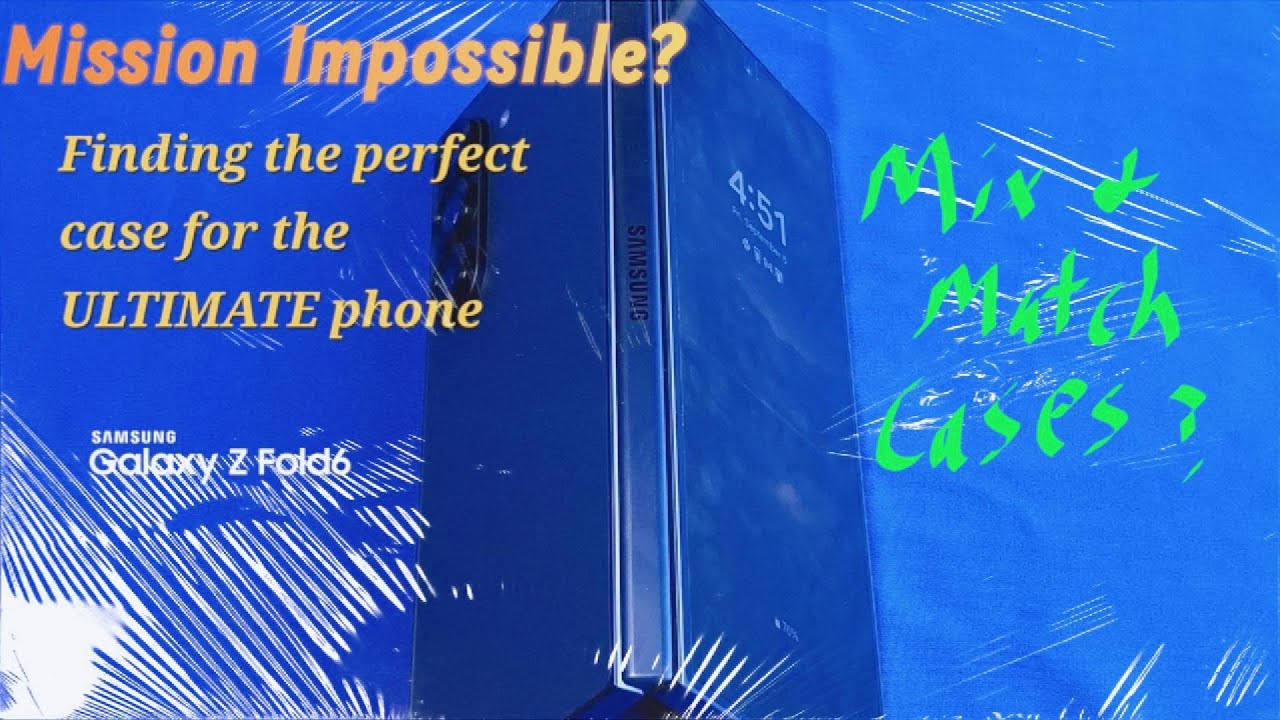 Searching for the perfect Z Fold6 case: Half Torras/Half Samsung Case