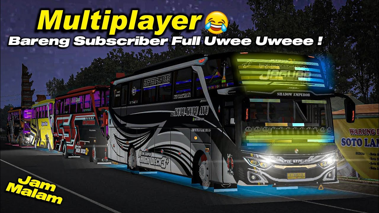Jam Malam😱 Multiplayer Bus Full Acc Bussid Mabar Pake Mod !