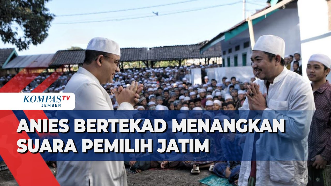 Anies Safari ke Sejumlah Pesantren di Jatim, Isyarat Sosok Bacawapres dari NU?