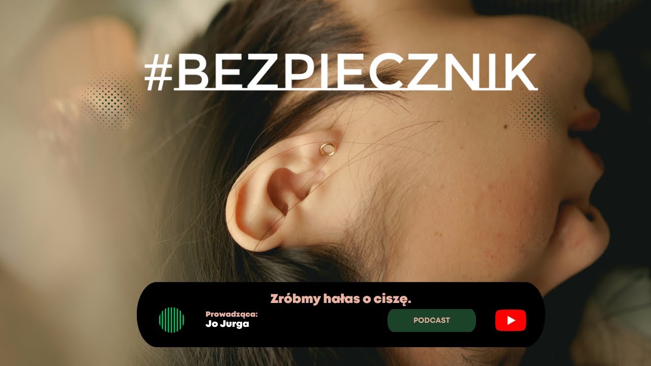 S03E03 #Bezpiecznik | Zr&oacute;bmy hałas o ciszę.