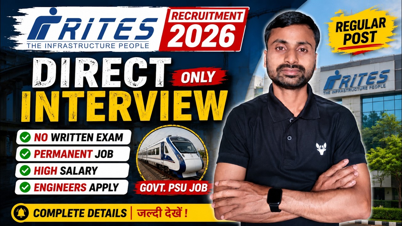 🔥 RITES Limited Regular Recruitment 2026 | Direct Interview Only | Civil Engineers Apply Now!