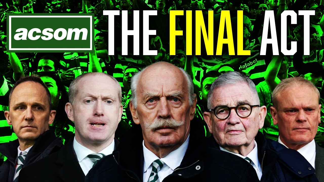 Why the Celtic Board&rsquo;s war on supporters should be their final act // ACSOM A Celtic State of Mind
