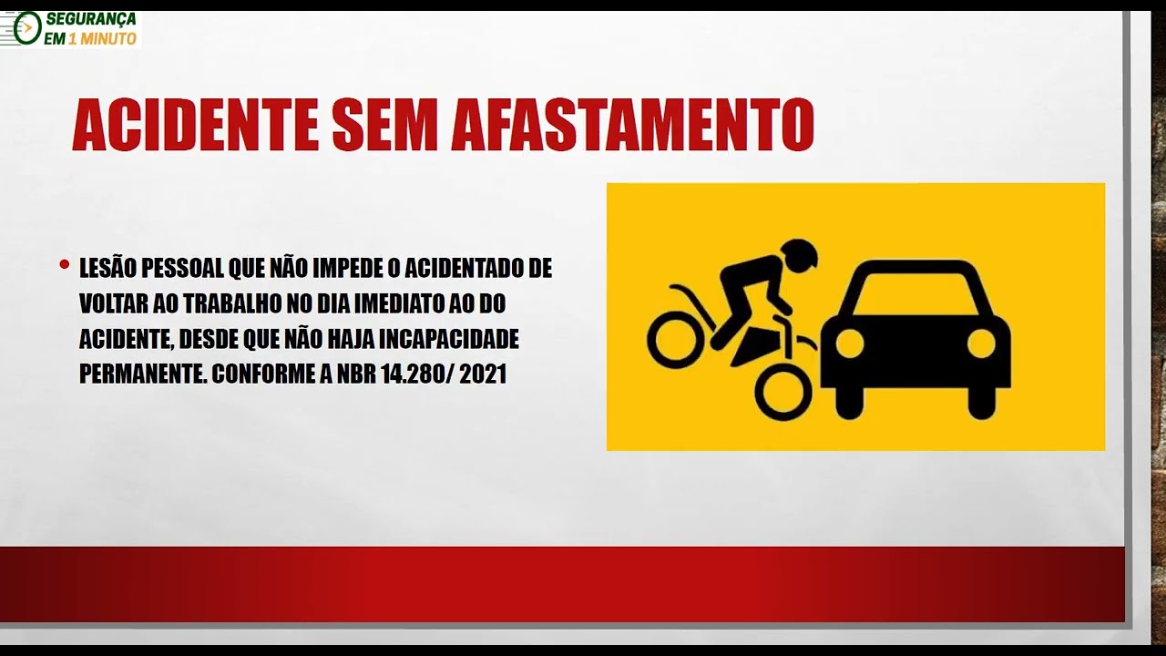 VIDEO 001   CLASSIFICAÇÃO DE ACIDENTE DO TRABALHO
