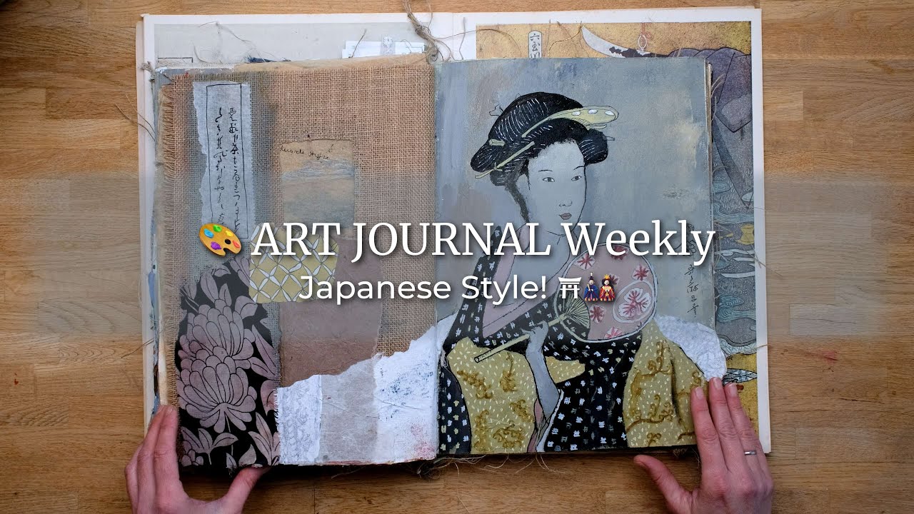 🎨 Mixed Media ART JOURNAL Weekly | Japanese Style! ⛩️🎎 #artjournal