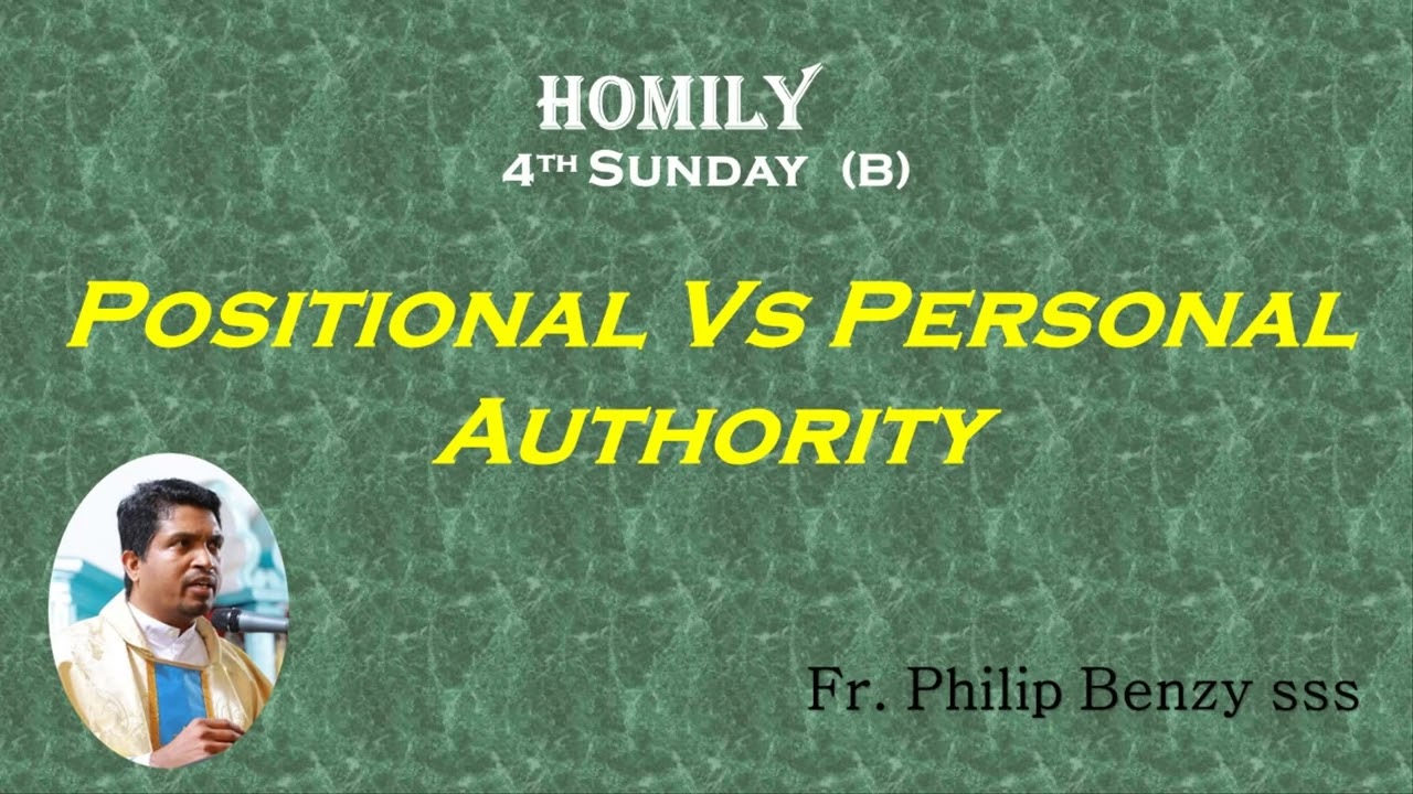 Homily for the 4th Sunday (B)