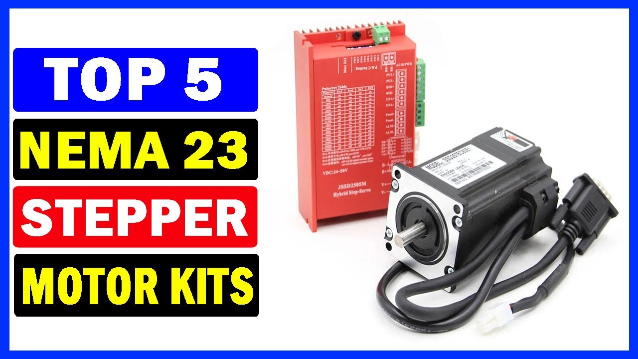 Top 5 Best Nema 23 Stepper Motor kits Of 2024