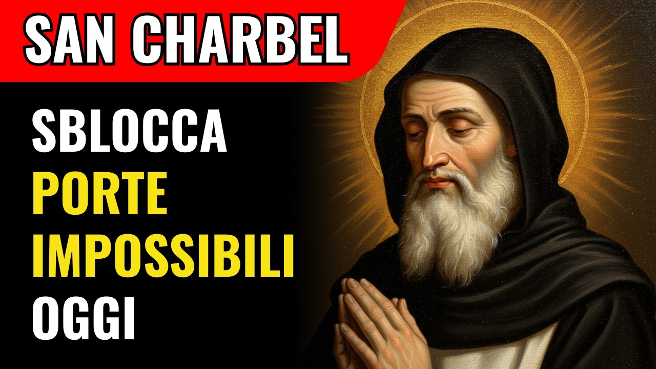 La Via Si Apre: Preghiera Potente A San Charbel Per Sbloccare Ogni Problema, Recita E Ricevi Aiuto